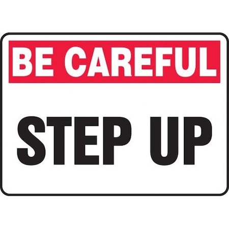 SAFETY SIGN BE CAREFUL  STEP UP 10 X MSTF933XT